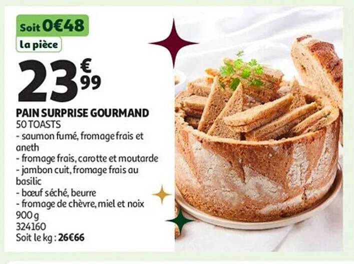 PAIN SURPRISE GOURMAND