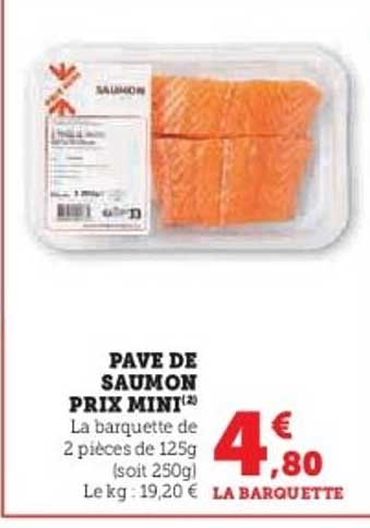 PAVE DE SAUMON PRIX MINI