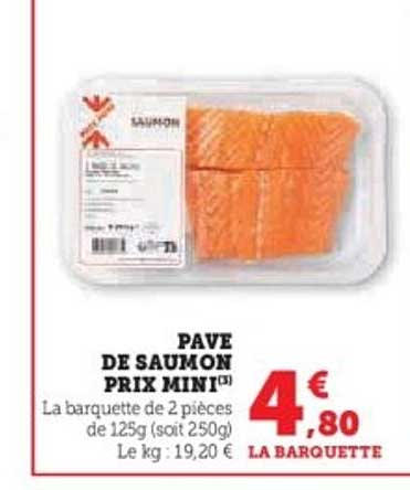PAVE DE SAUMON PRIX MINI