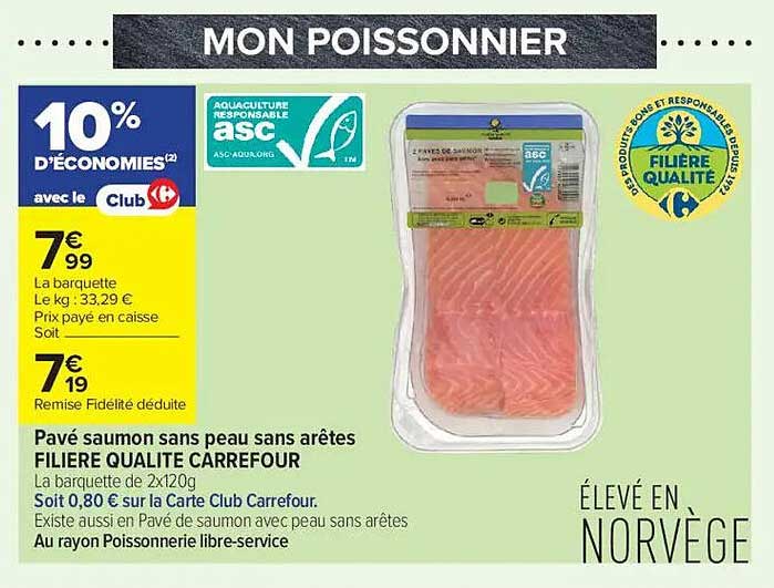 Pavé saumon sans peau sans arêtes FILIERE QUALITE CARREFOUR