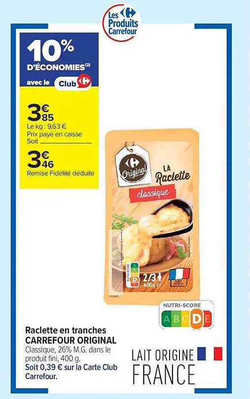 Raclette en tranches CARREFOUR ORIGINAL