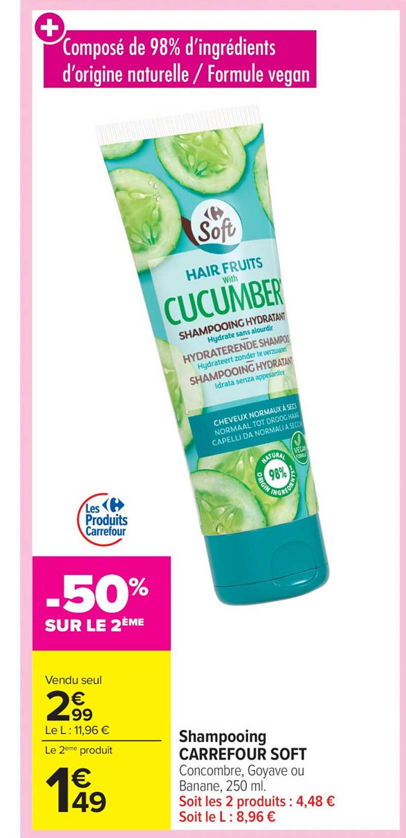 Shampooing CARREFOUR SOFT - Concombre, Goyave ou Banane, 250 ml