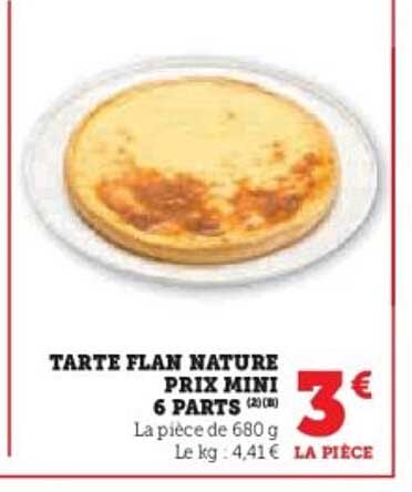 TARTE FLAN NATURE PRI MIN 6 PARTS