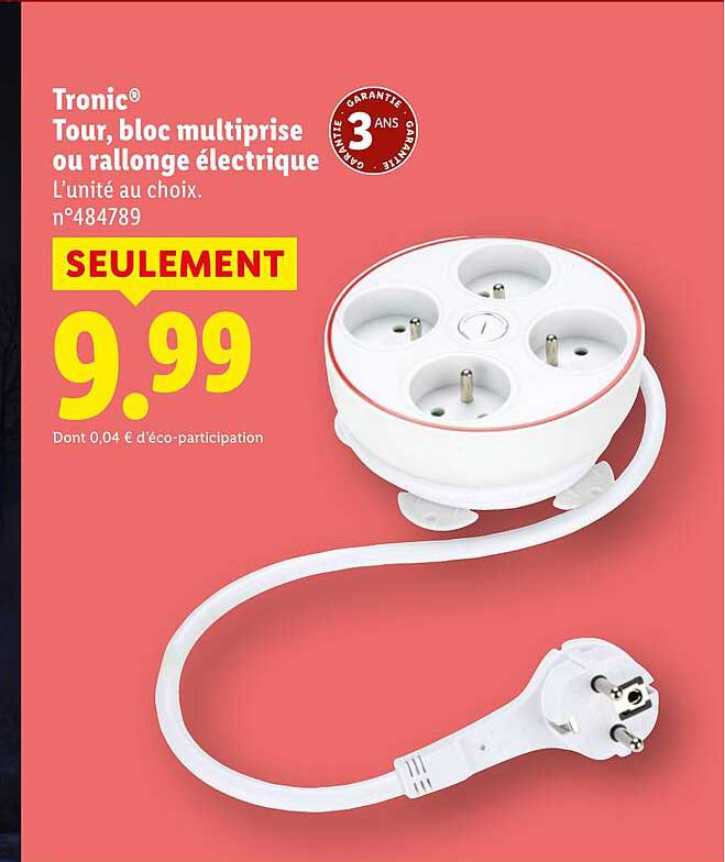 Tronic® Tour, bloc multiprise ou rallonge électrique