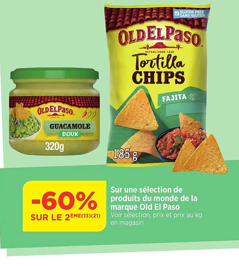 Old El Paso Guacamole doux
Old El Paso Tortilla Chips Fajita