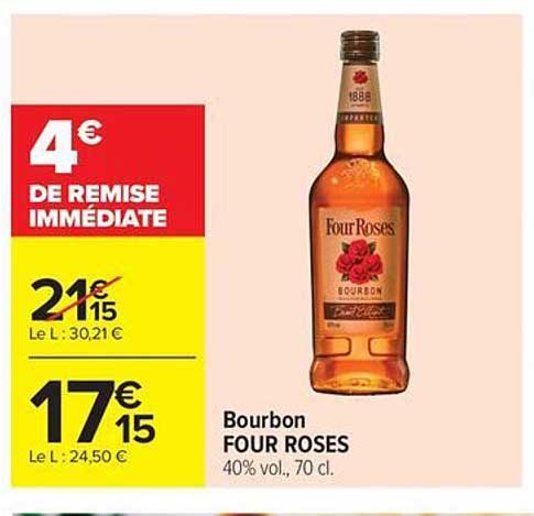 Four Roses Bourbon Prix