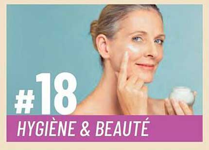 #18 HYGIÈNE & BEAUTÉ