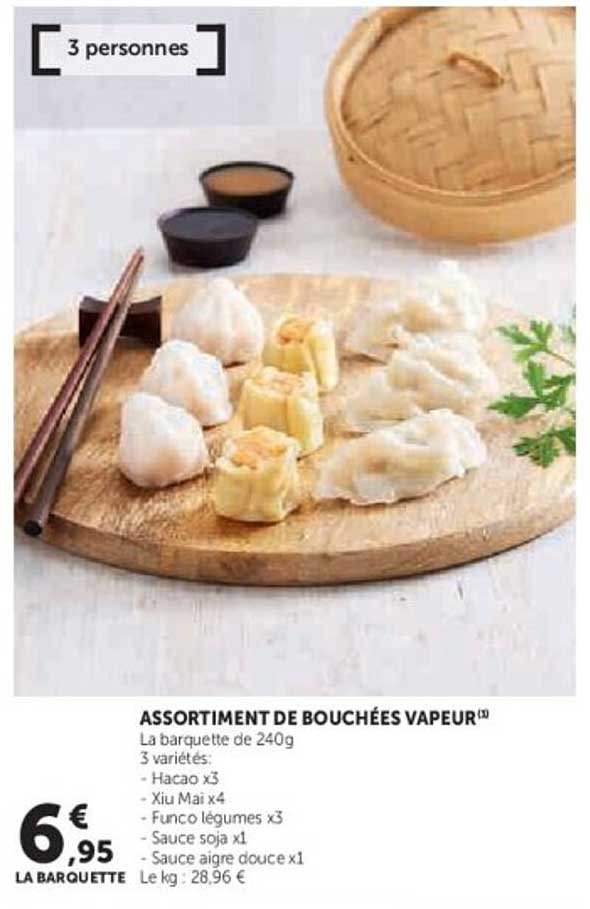 ASSORTIMENT DE BOUCHÉES VAPEUR