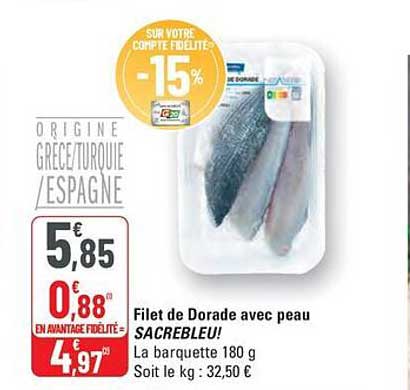 Filet de Dorade avec peau SACREBLEU!