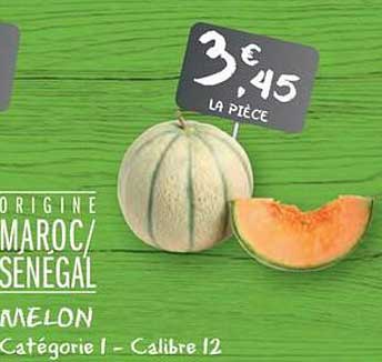 MELON Origine MAROC/SÉNÉGAL