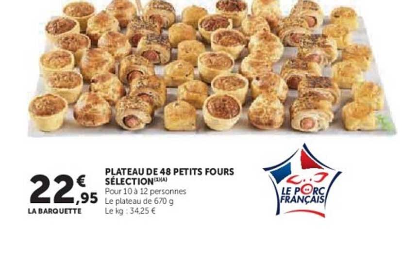 PLATEAU DE 48 PETITS FOUR SÉLECTION
