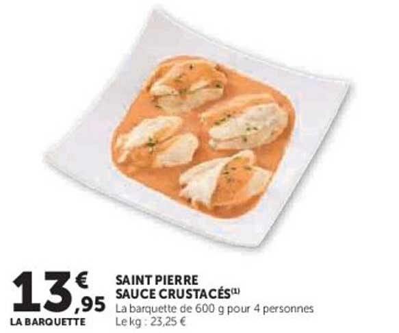 SAINT PIERRE SAUCE CRUSTACÉS