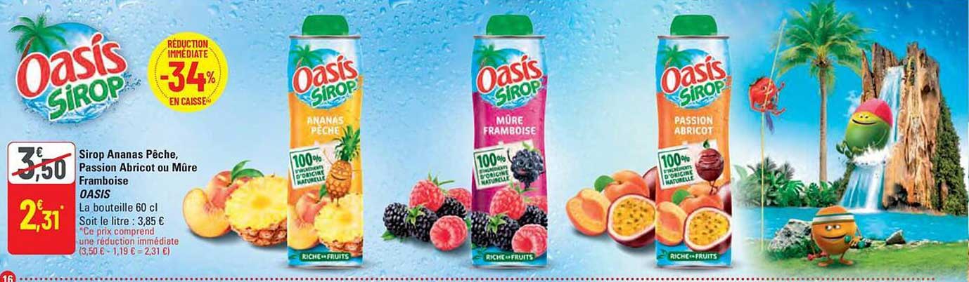Sirop Ananas Pêche, Passion Abricot ou Mûre Framboise OASIS