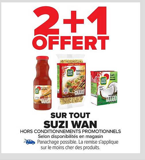 2+1 OFFERT SUR TOUT SUZI WAN