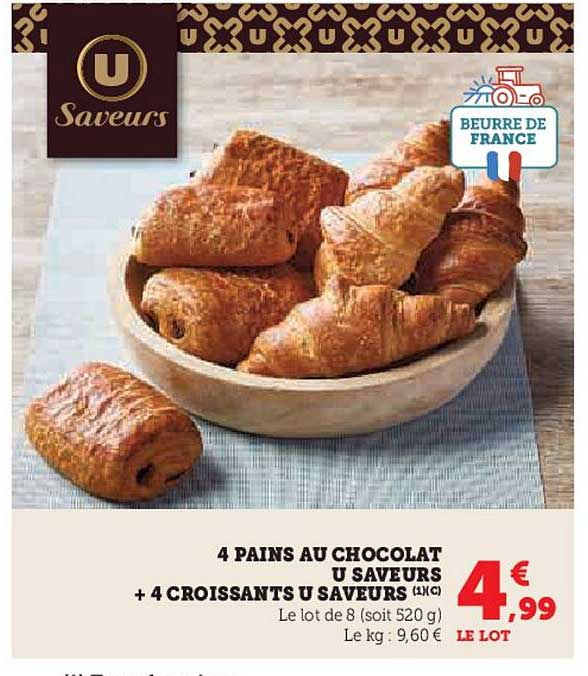4 PAINS AU CHOCOLAT U SAVEURS + 4 CROISSANTS U SAVEURS (1 KG)