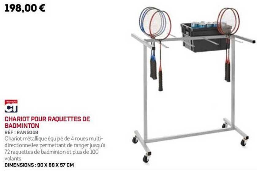 CHARIOT POUR RAQUETTES DE BADMINTON