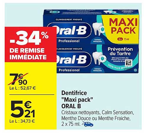 Dentifrice "Maxi pack" ORAL B