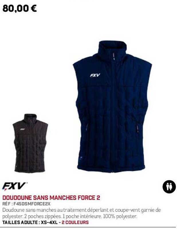 DOUDOUNE SANS MANCHES FORCE 2