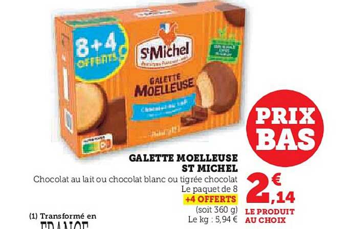 GALETTE MOELLEUSE ST MICHEL