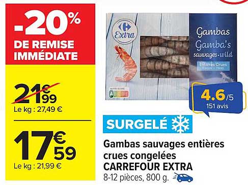 Gambas sauvages entières crues congelées Carrefour Extra