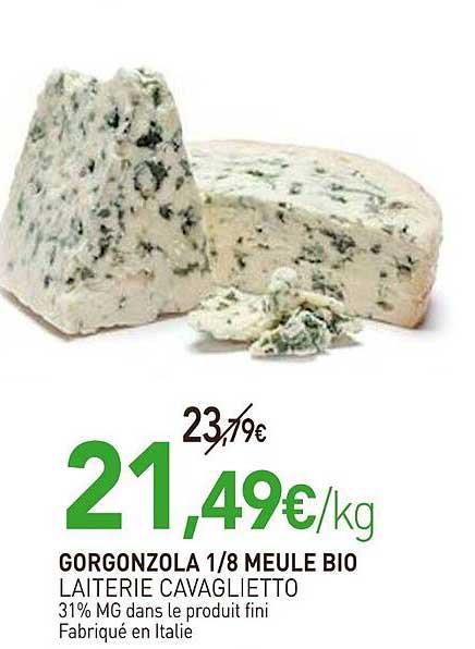GORGONZOLA 1/8 MEULE BIO