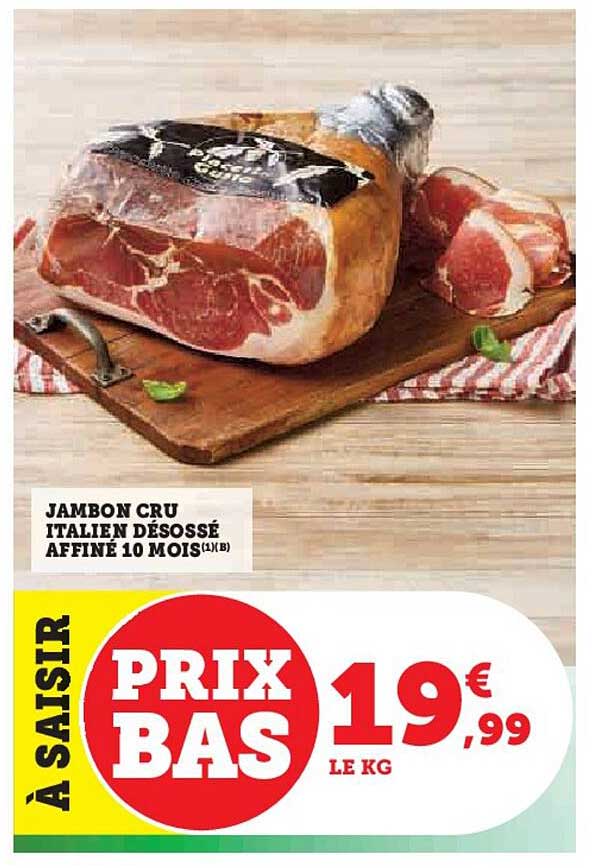 JAMBON CRU ITALIEN DÉSSOSSÉ AFFINÉ 10 MOIS (1/2 B)