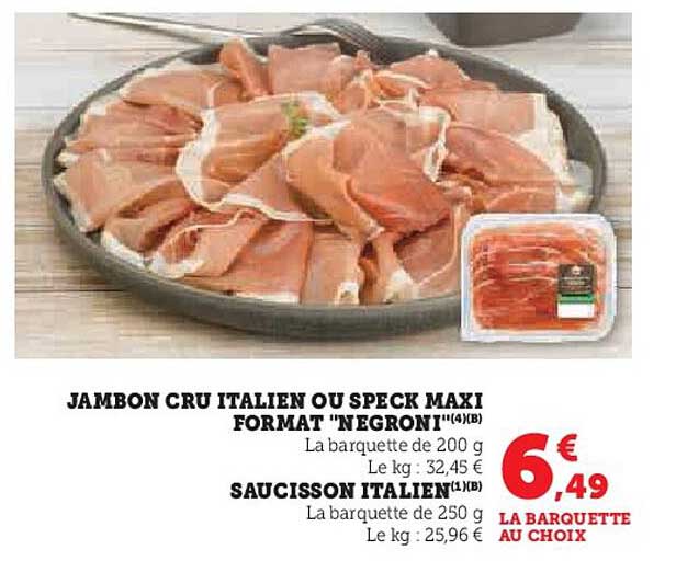 JAMBON CRU ITALIEN OU SPECK MAXI FORMAT "NEGRONI"