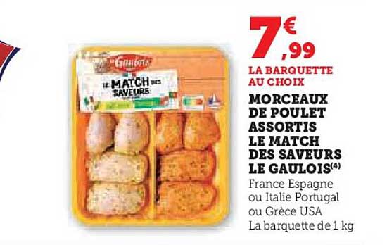 MORCEAUX DE POULET ASSORTIS LE MATCH DES SAVEURS