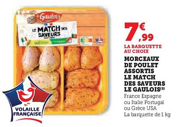Morceaux de poulet assortis Le Match des Saveurs