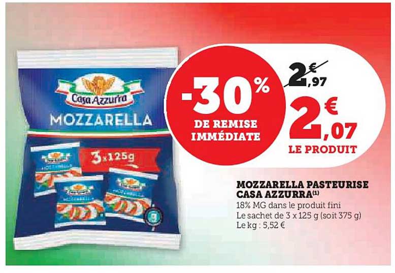 MOZZARELLA PASTEURISE CASA AZZURRA