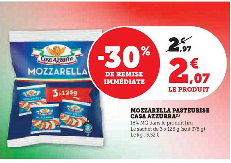 MOZZARELLA PASTEURISE CASA AZZURRA