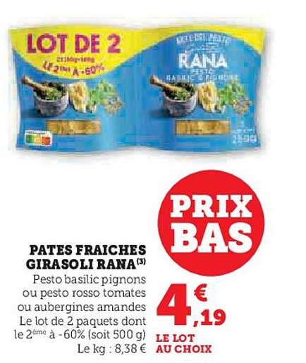 PATES FRAICHES GIRASOLI RANA