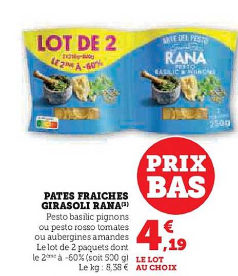 PÂTES FRAICHES GIRASOLI RANA