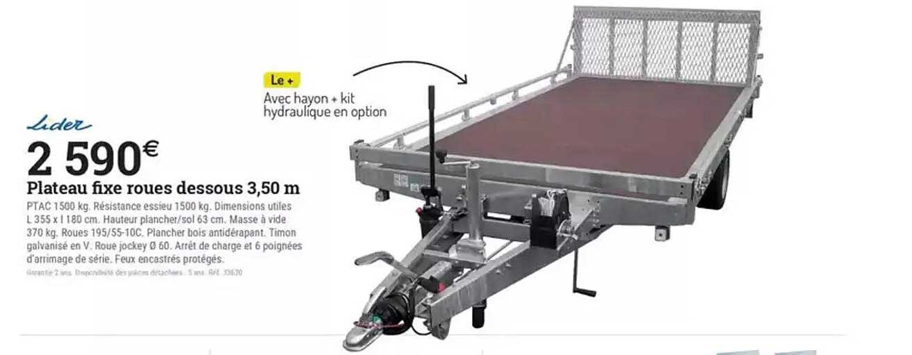 Plateau fixe roues dessous 3,50 m