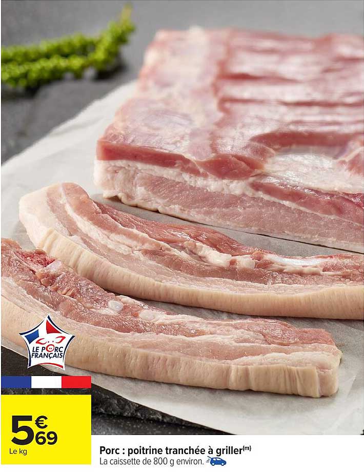 Porc : poitrine tranchée à griller