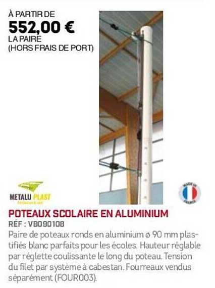 POTEAUX SCOLAIRES EN ALUMINIUM