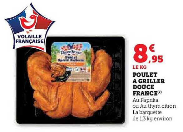 POULET A GRILLER DOUCE FRANCE