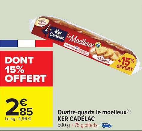 Quatre-quarts le moelleux KER CADÉLAC