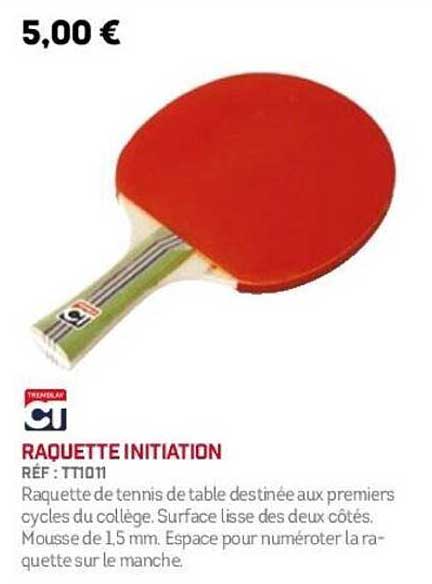 RAQUETTE INITIATION