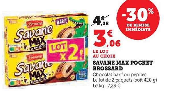 SAVANE MAX POCKET BROSSARD