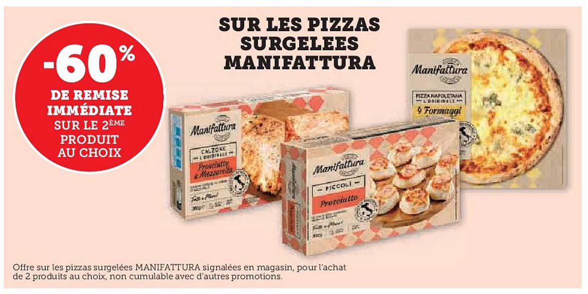SUR LES PIZZAS SURGELÉES MANIFATTURA