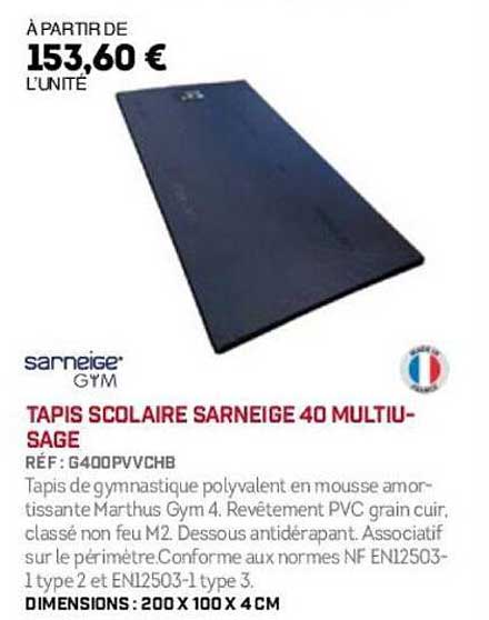 TAPIS SCOLAIRE SARNEIGE 40 MULTI-USAGE