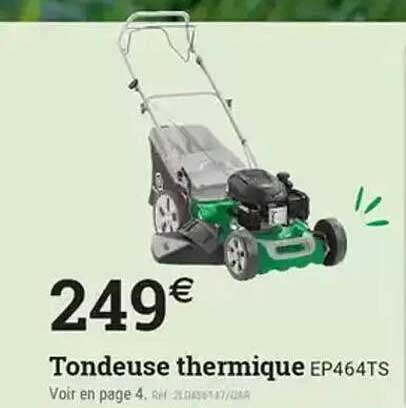 Tondeuse thermique EP464TS