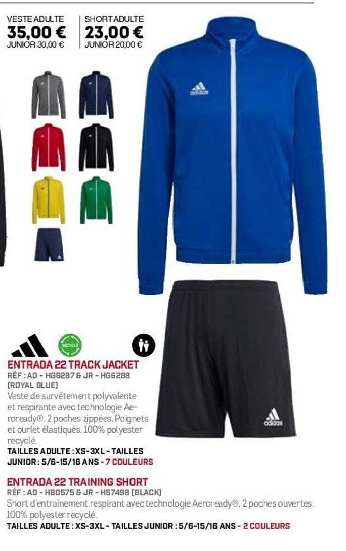 Veste adulte 35,00 € - Short adulte 23,00 €