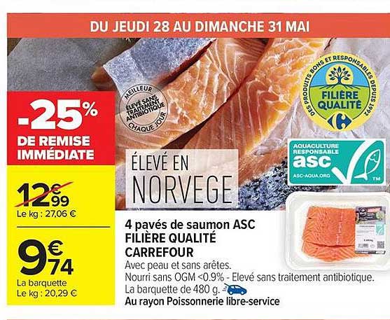 4 pavés de saumon ASC FILIÈRE QUALITÉ CARREFOUR