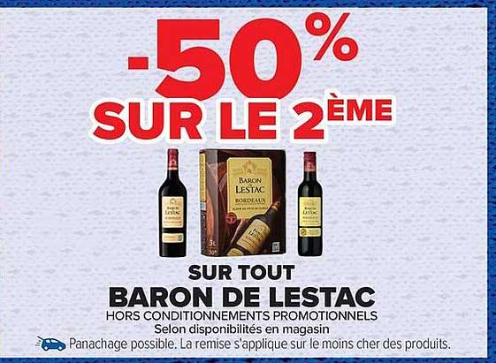 -50% SUR LE 2ÈME SUR TOUT BARON DE LESTAC