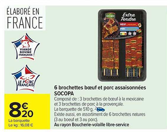 6 brochettes bœuf et porc assaisonnées SOCOPA
