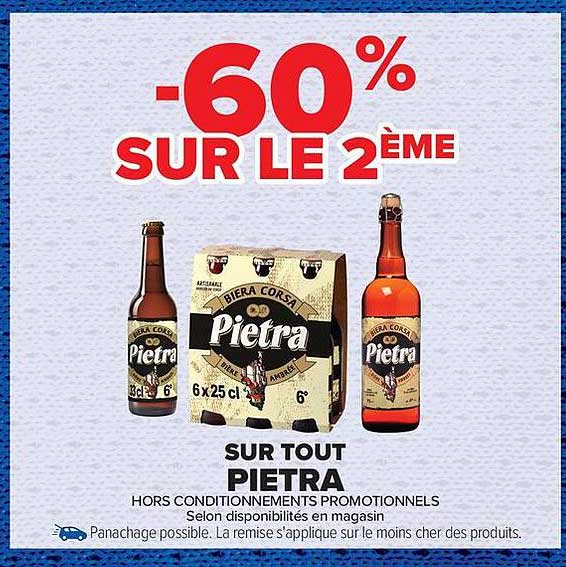 -60% SUR LE 2ÈME SUR TOUT PIETRA