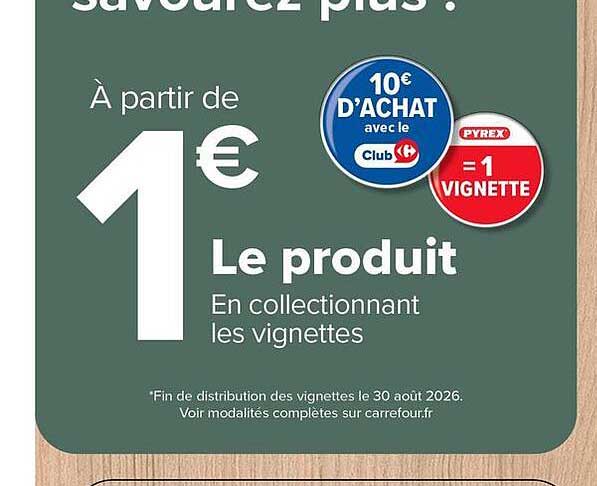 À partir de 1€ Le produit En collectionnant les vignettes