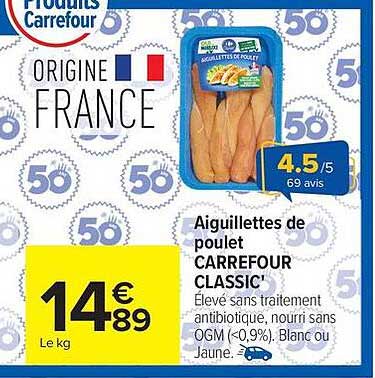 Aiguillettes de poulet CARREFOUR CLASSIC'